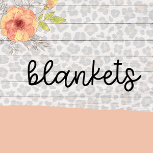 Blankets